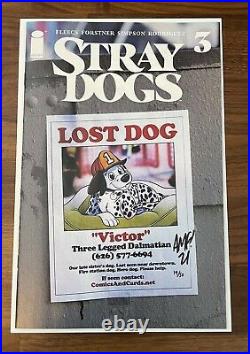 STRAY DOGS 1-5 MISSING POSTER VARIANTS Ltd 14/50 SIGNED BY TONY FLEECS COA